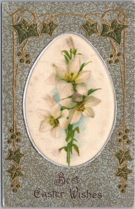 HAPPY EASTER Embossed Postcard / Lily Flowers on Silk Fabric Egg - 1909 Cancel Lily