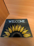 Welcome Sign. Sunflower Design. 16