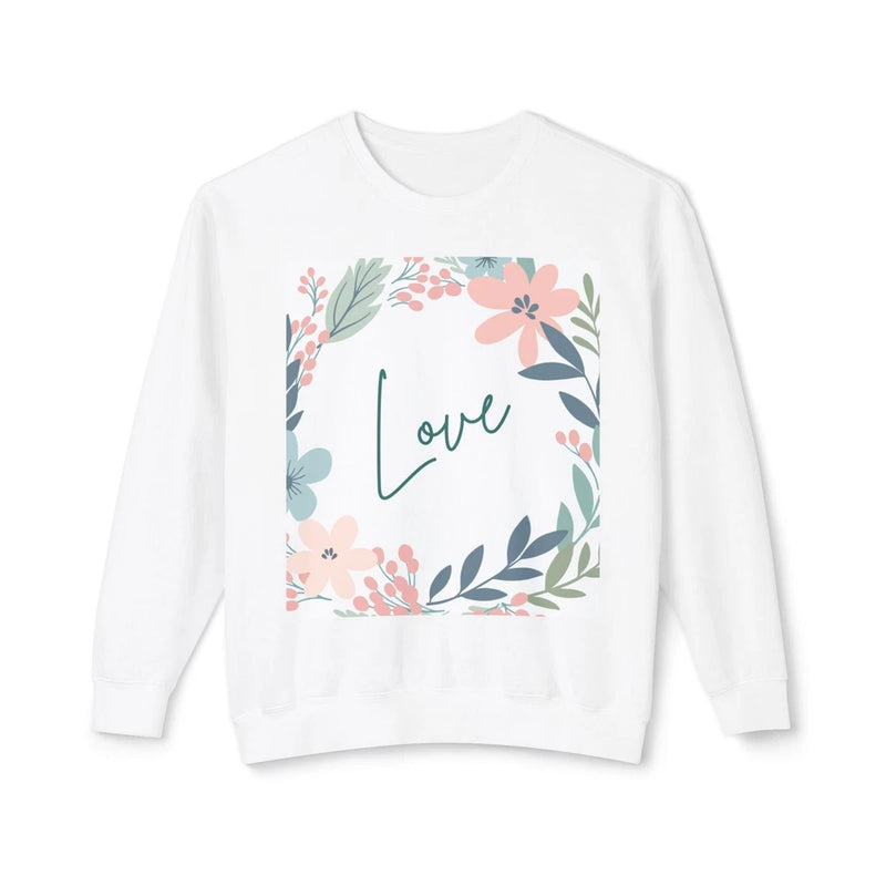 Floral Wreath Love Crewneck Sweatshirt | Pastel Flowers, Script Love Hydrangea