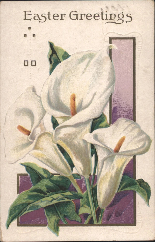 Easter Flowers Greetings with White Calla Lilies 1924 Antique Vintage Postcard Lily