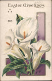 Easter Flowers Greetings with White Calla Lilies 1924 Antique Vintage Postcard Lily