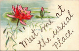 Vintage Meet Me at the Usual Place Embossed Postcard, Water Lilies Flower Lily
