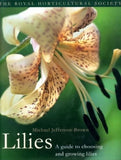 Lilies: A Guide to Choosing and Growing Lili... by Jefferson-Brown, Mic Hardback Lily