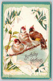 Flower Greetings~3 Finches On Winter Twig~Snowdrop Lilies~c1910 Vintage Postcard Lily