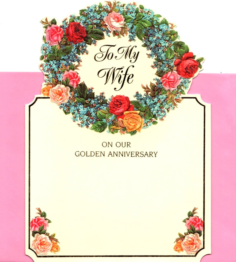 Roses floral greeting card with wreath, “To My Wife” for Golden Anniversary