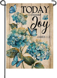 Blue Hydrangea Inspirational Small Decorative Garden Flag, Today I Choose Joy Fl Hydrangea