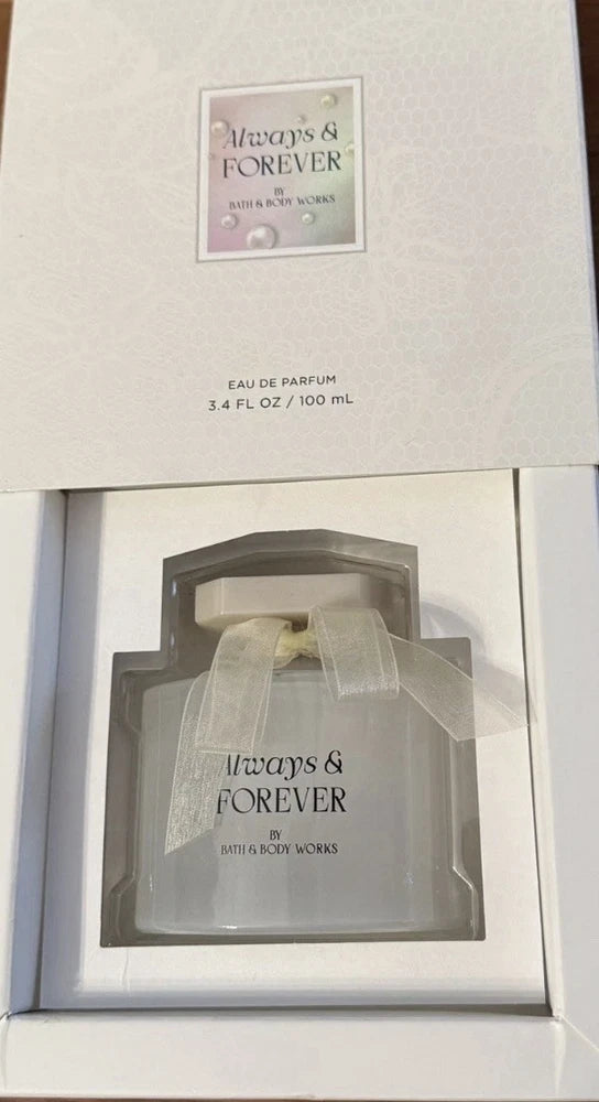 Bath & Body Works ALWAYS AND FOREVER Wedding Eau De Parfum 3.4oz Perfume EDP