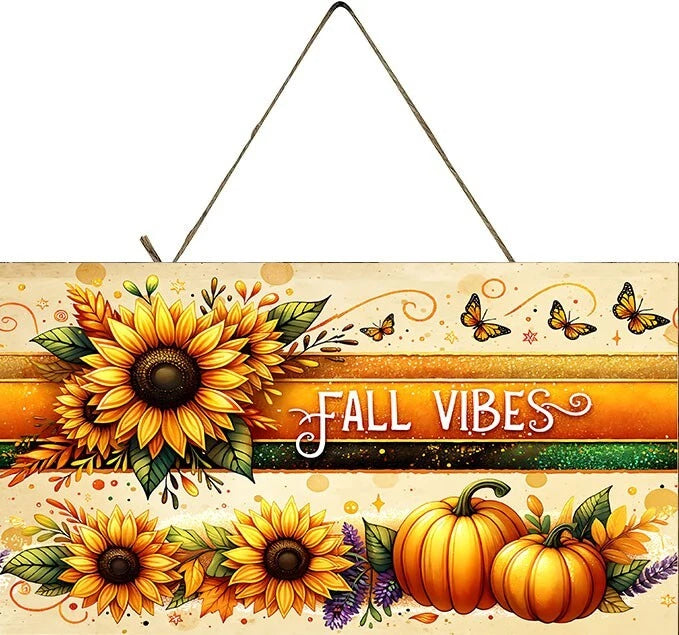 Fall Vibes Sunflower Pumpkins  Printed Handmade Sign Sunflower