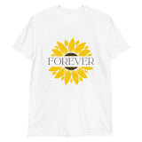 Sunflower Forever: Inspirational Floral T-Shirt Sunflower
