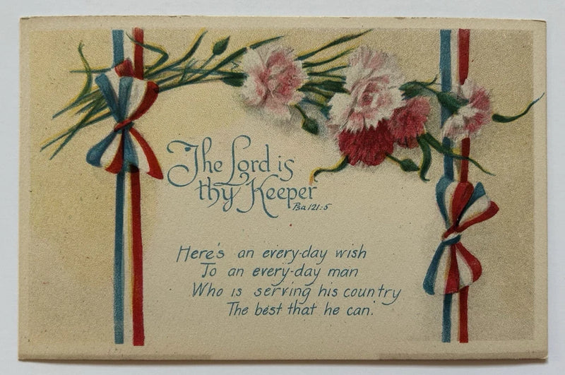 WWI Patriotic Postcard The Lord Is Thy Keeper Red White Blue Carnations Carnation