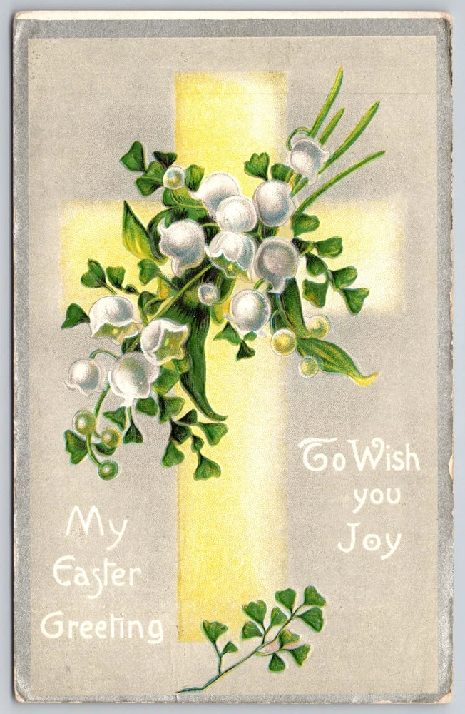 Lily of the Valley Flowers Easter Joy Yellow Cross Embossed Postcard Lily