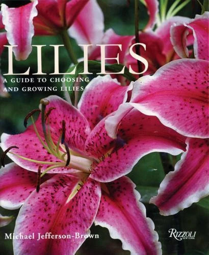 Book cover with large pink and white lilies and gardening guide title
