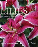 Lilies: A Guide to Choosing and Growing Lilies by Michael Jefferson-Brown Lily