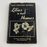 Vintage Book Lilies In Their Homes 1953 Flowers Plants Photos Gardening Lily