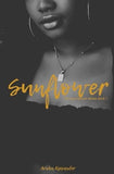 Sunflower (The Love Flower Series) Sunflower