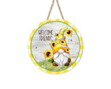 Welcome Friends Sunflower Gnome 12 inch Printed Handmade Wood Sign Sunflower