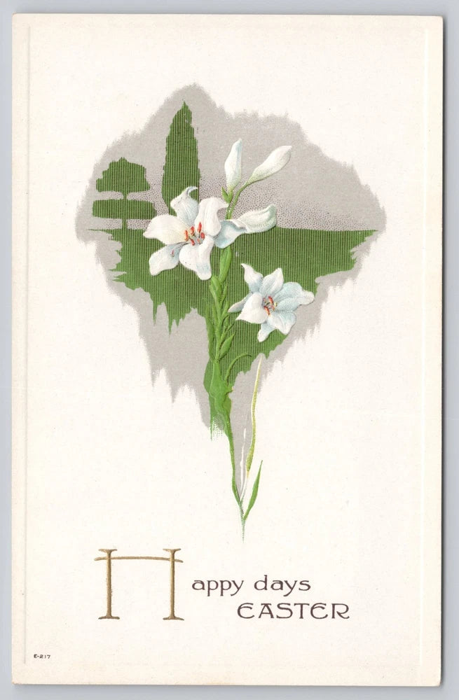 Easter postcard with white lily flowers, green leaves, and “Happy days EASTER” text