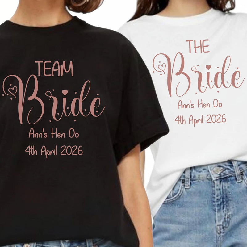 Hen party t-shirts: black “TEAM Bride” and white “THE Bride” with date text